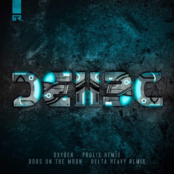 Bad Company UK - Dogs On The Moon (Delta Heavy Remix) / Oxygen (Prolix Remix)